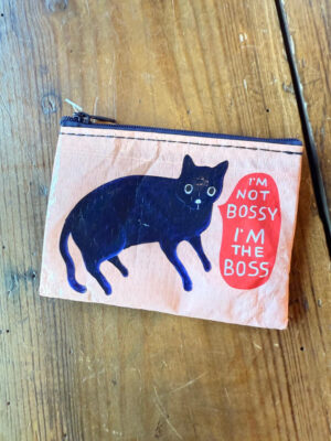 I'm Not Bossy. I'm The Boss Cat Coin Purse