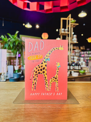 Dad, I Always Look Up To You Giraffe Father's Day Card
