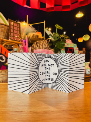 Not The Centre Of The Universe Concertina Card - David Shrigley X Brainbox Candy