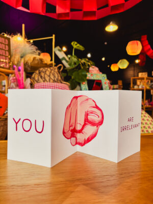 You Are Irrelevant Concertina Card - David Shrigley X Brainbox Candy