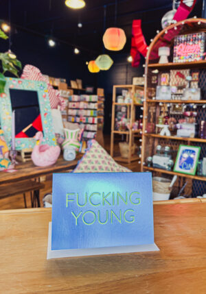Fucking Young Iridescent Card
