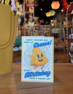 Have a Gouda Day Birthday Card