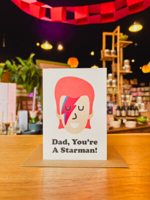Dad, You're A Starman Father's Day Card